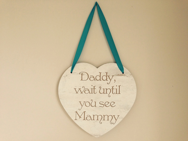 Daddy-wait-until-you-see-Mammy-Heart-wedding-ceremony-sign