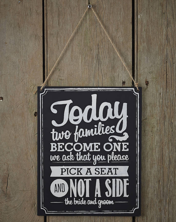 today-two-families-become-one-choose-a-seat-not-a-side-sign