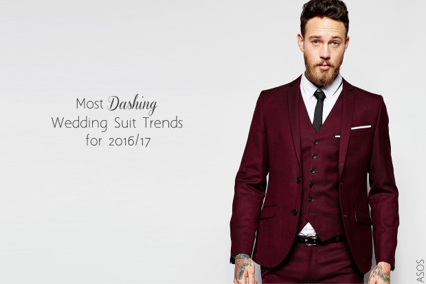 5 Dashing Wedding Suit Trends For 2016 2017 And Where To Them 5 Dashing Wedding Suit Trends For 2016 2017 And Where To Them